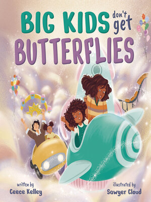 cover image of Big Kids Don't Get Butterflies